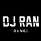 Dj Ran Rangi
