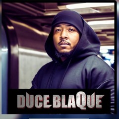 OG Duce BlaQue