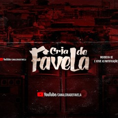 canal Cria de Favela