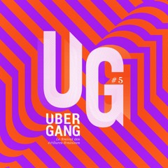 UBER GANG