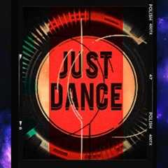 Just Dance