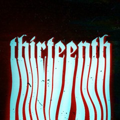 Thirteenth