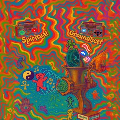 Spiritual Groundbeef/ Mr Kaizen