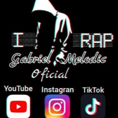 Gabriel Melodic oficial