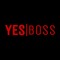 YES|BOSS