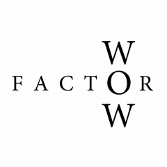WOW FACTOR Teaser Revolt EP