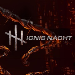 IGNIS NACHT