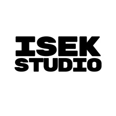 ISEK STUDIO