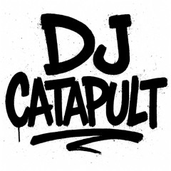 DJ CATAPULT