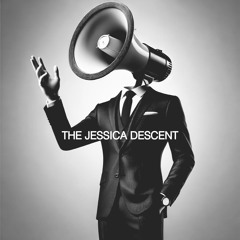 The Jessica Descent