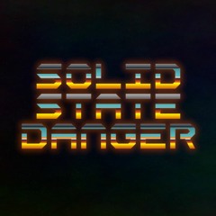 Solid State Danger