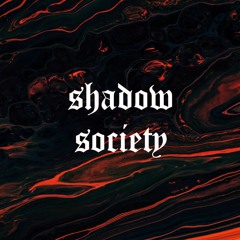 Shadow Society