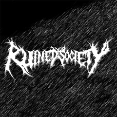 RUINED SOCIETY