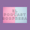 EL PODCAST SORPRESA