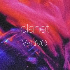 Planet Wave