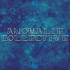 Anomalie Collective
