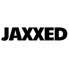 JAXXED