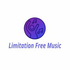 Limitation Free Music