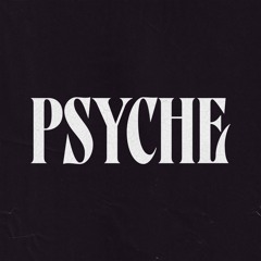 P S Y C H E