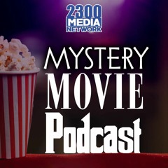 2300 Mystery Movie