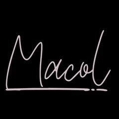 Macol ✪