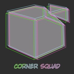 CornerSquad