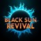 Black Sun Revival
