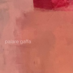palare gaffa