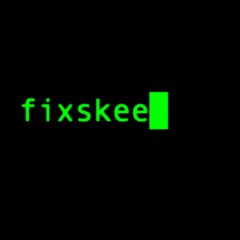 Fixskee