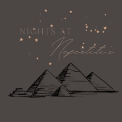 Nights at Nefertiti's
