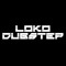LOKODUBSTEP