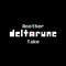 Another Deltarune Take