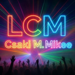 Csaki M. Mikee