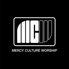 Mercy Culture Worship