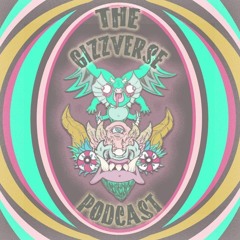 GizzVerse Podcast