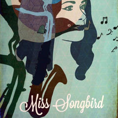 Miss Songbird Music