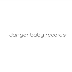 Danger Baby Records