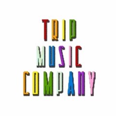 TRIP MUSIC COMPANY