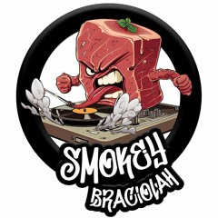 SMOKEY BRACIOLAH