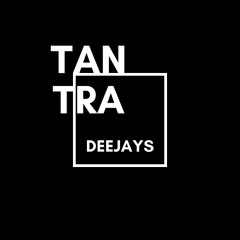 Tantra Deejays