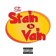 Stain In Vain
