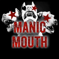 Manic Mouth