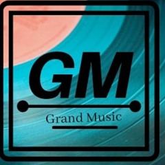 GM - Grand Music
