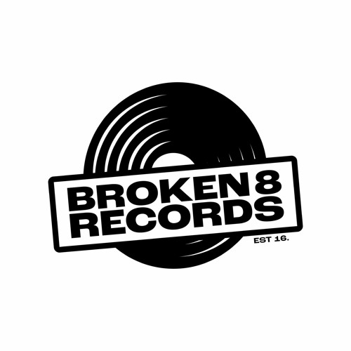 Broken 8 Records’s avatar