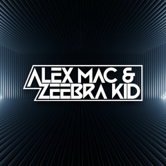 Alex Mac & Zeebra Kid