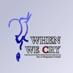 When We Cry