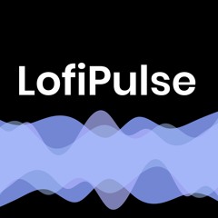 Lofi Pulse
