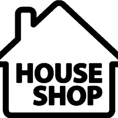 House Shop