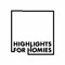 highlights for homies