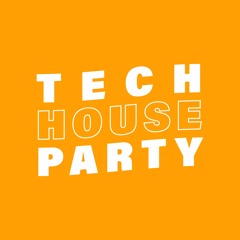 Tech House Party